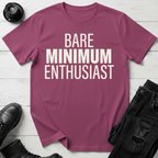 Bare Minimum Enthusiast T-Shirt