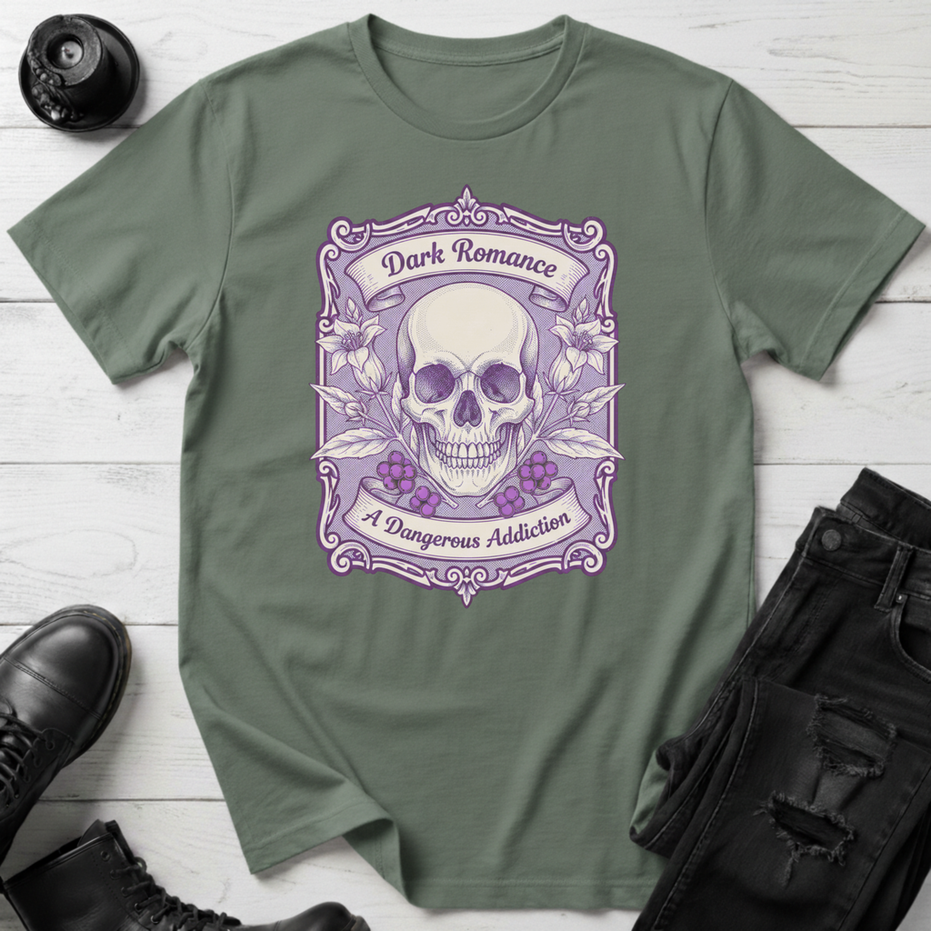 A Dangerous Addiction T-Shirt