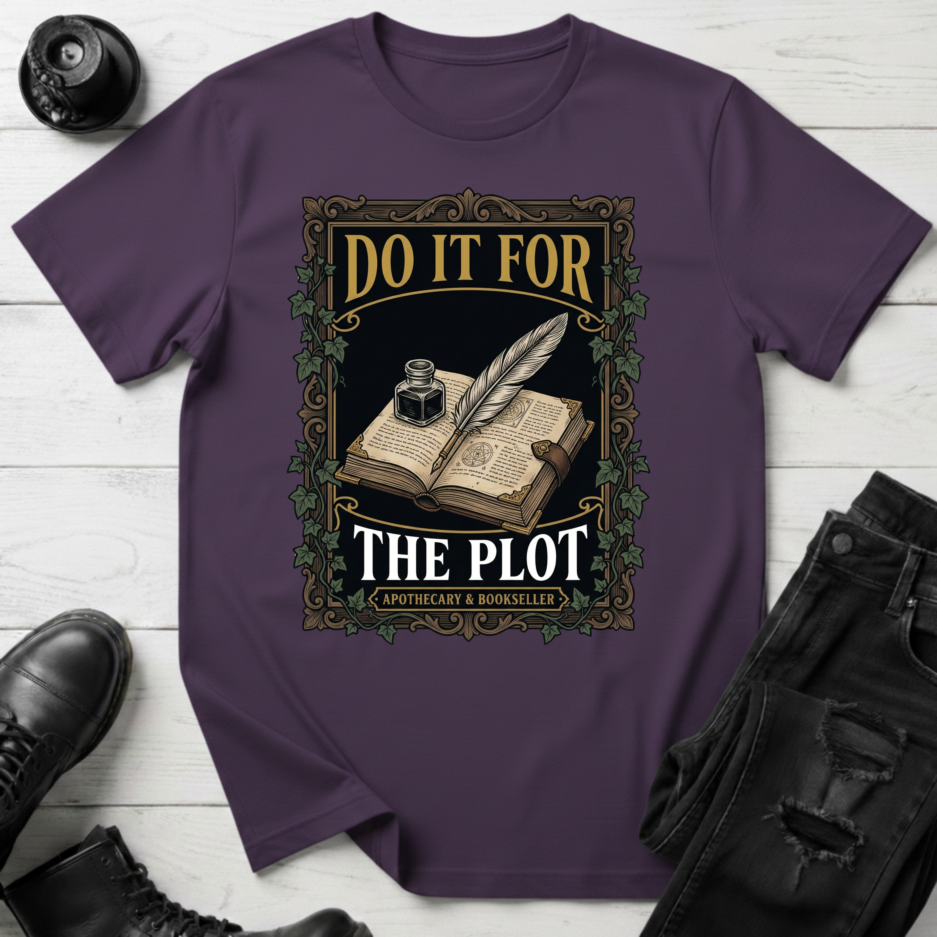 Do It For The Plot Apothecary T-Shirt