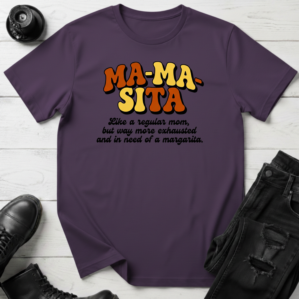 Mamasita T-Shirt