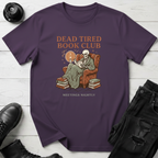 Dead Tired Reading Club T-Shirt