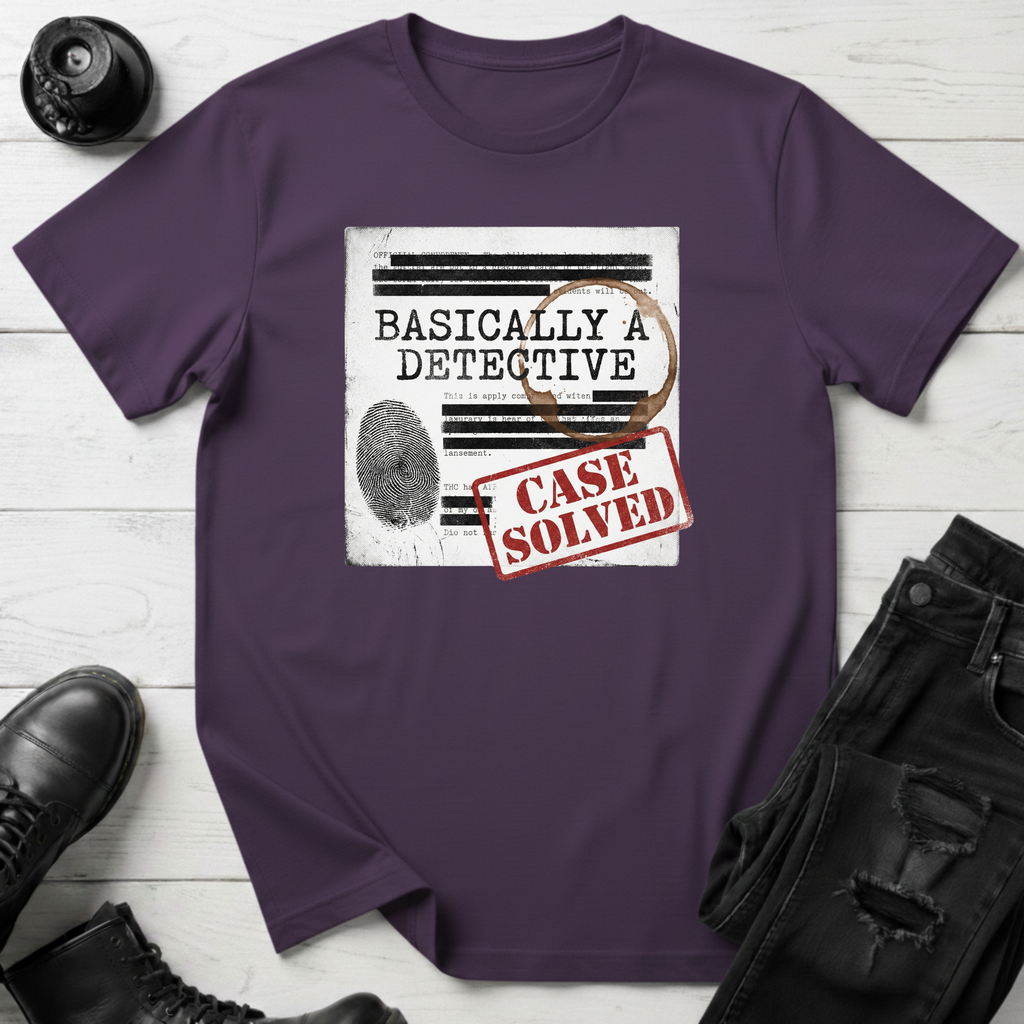 Basically a Detective T-Shirt