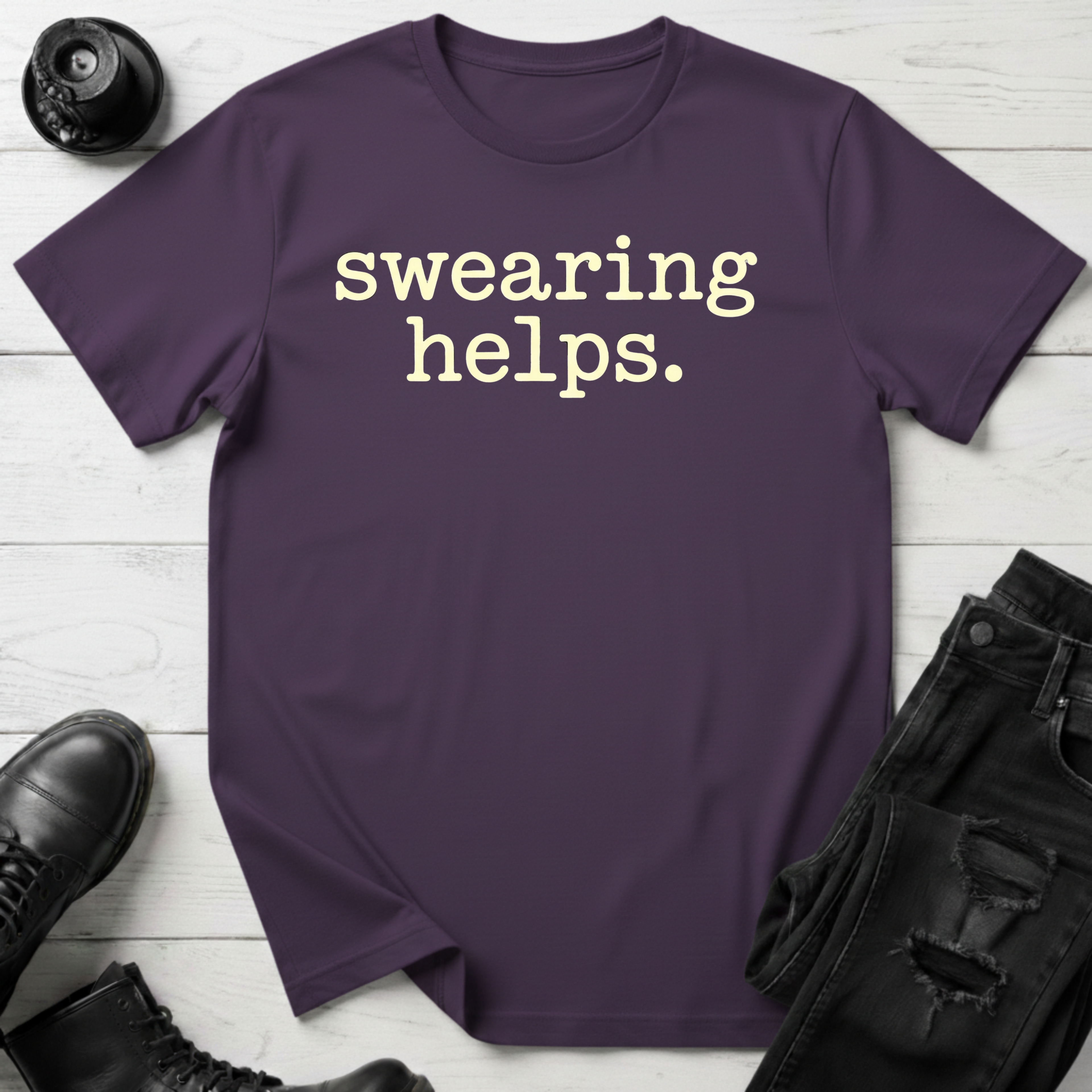 Swearing Helps T-Shirt