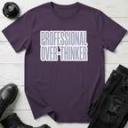 Professional Over-Thinker T-Shirt
