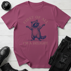 First Of All, I’m A Delight T-Shirt