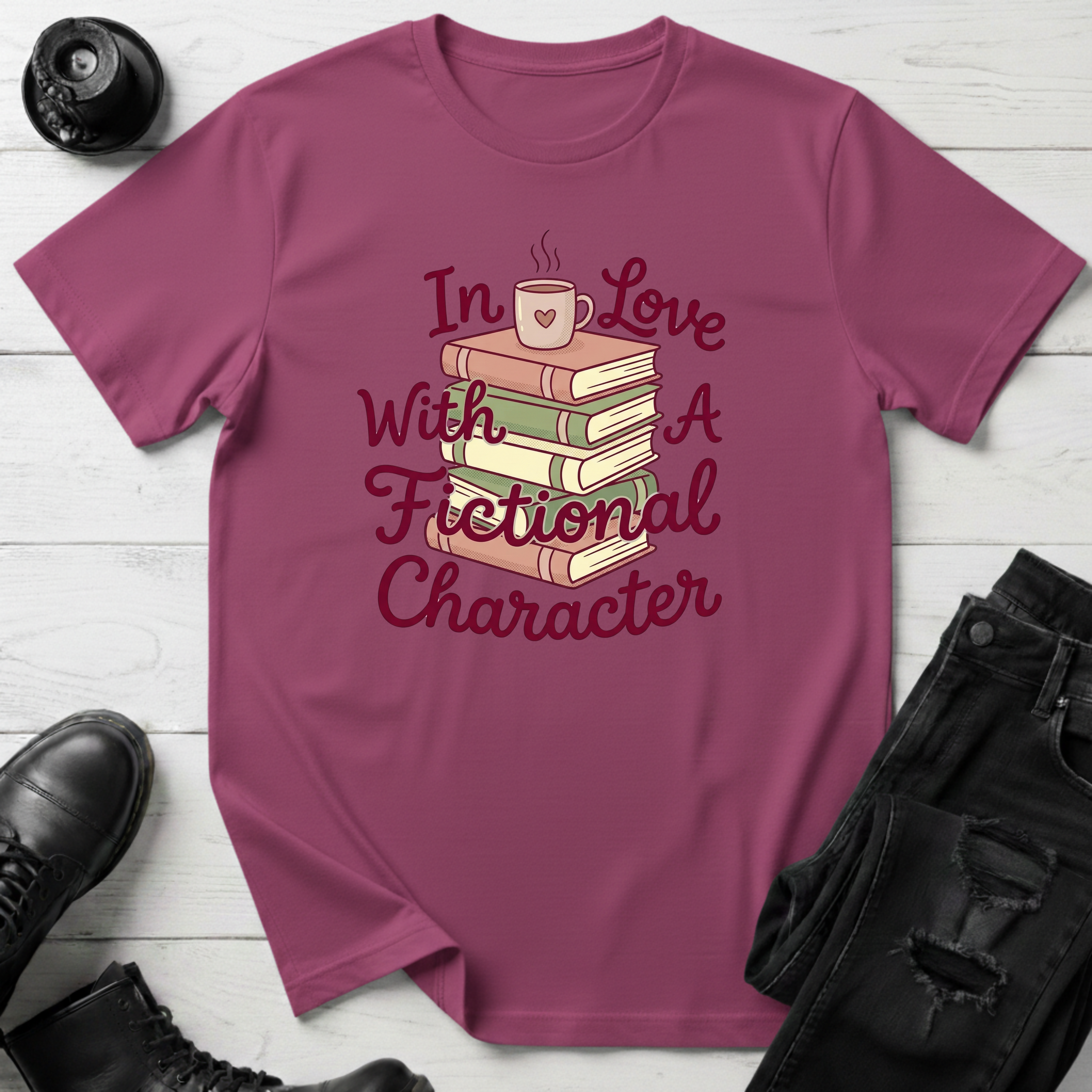 In Love With A Fictional Character T-Shirt