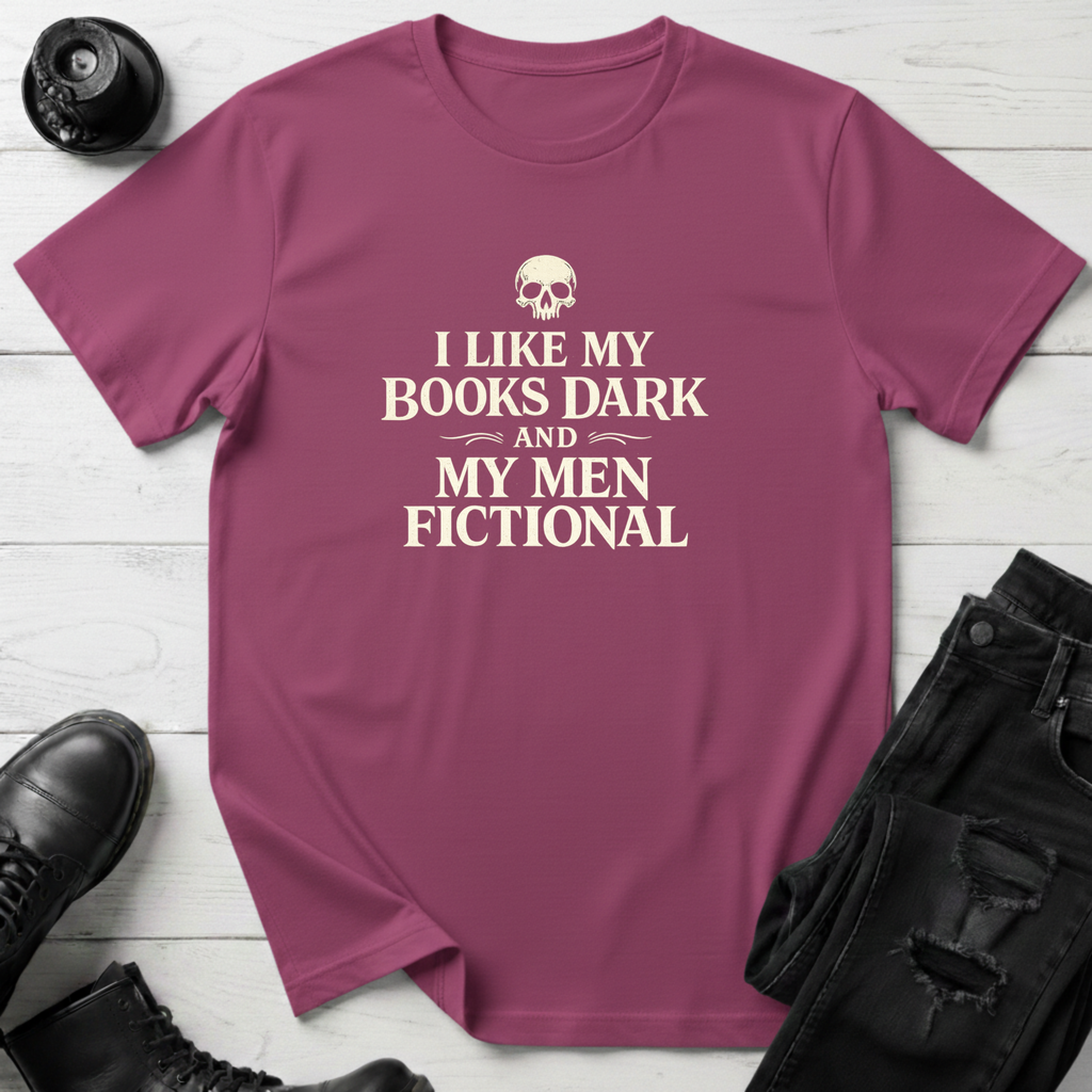 Dark Books and Fictional Men T-Shirt