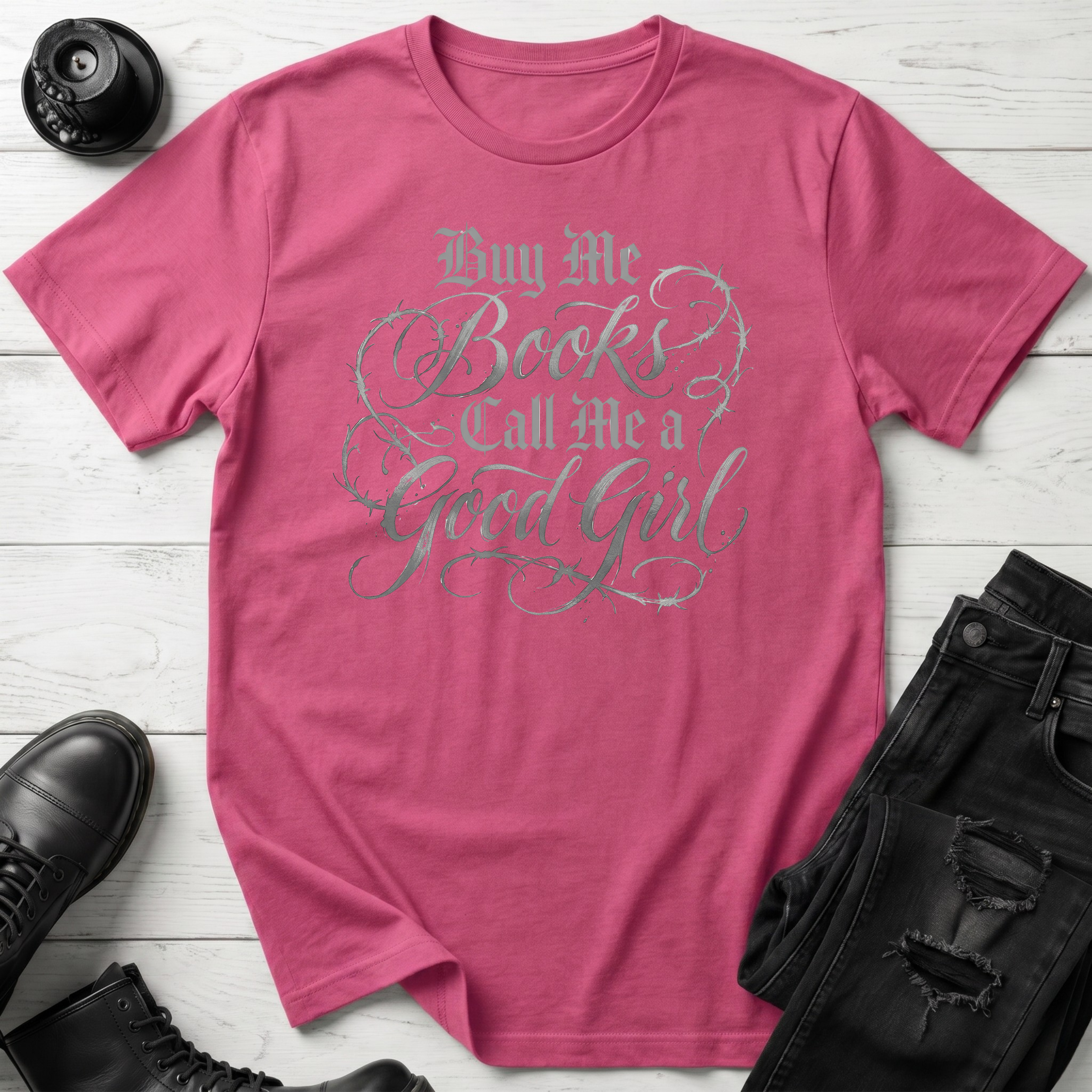 Buy me books and call me a good girl T-Shirt