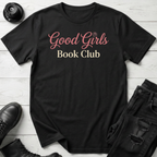 Good Girls Book Club T-Shirt