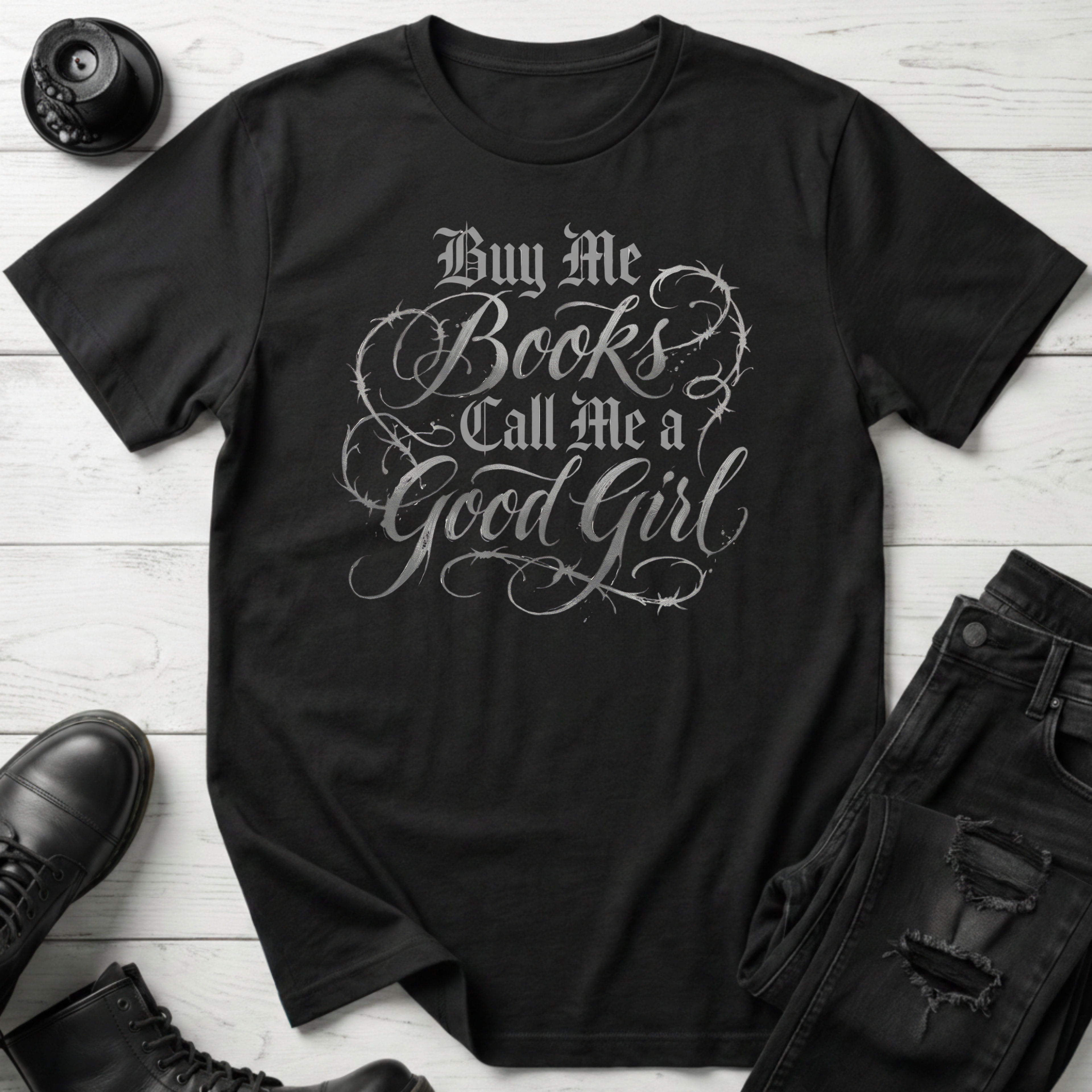 Buy me books and call me a good girl T-Shirt