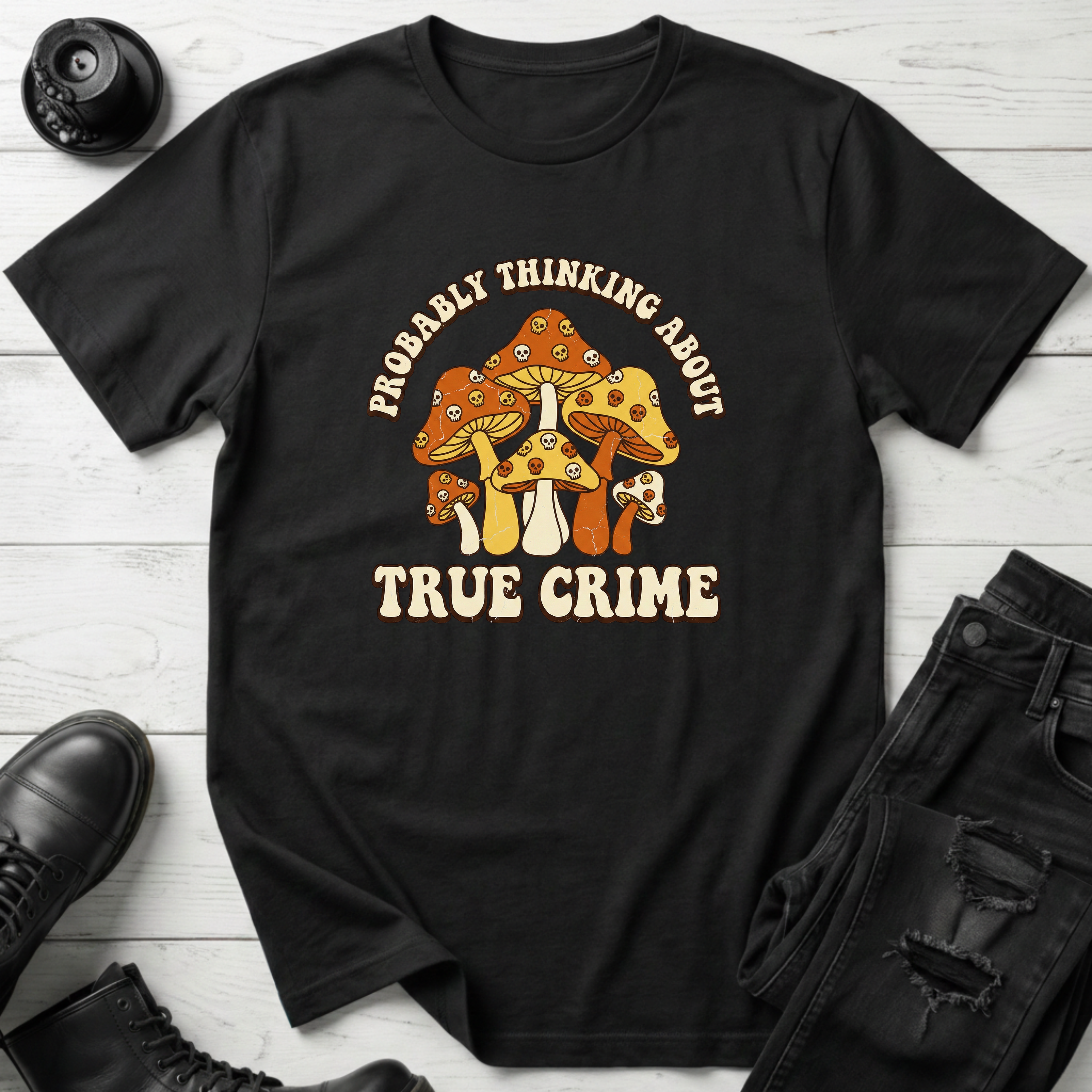 Probably Thinking About True Crime T-Shirt