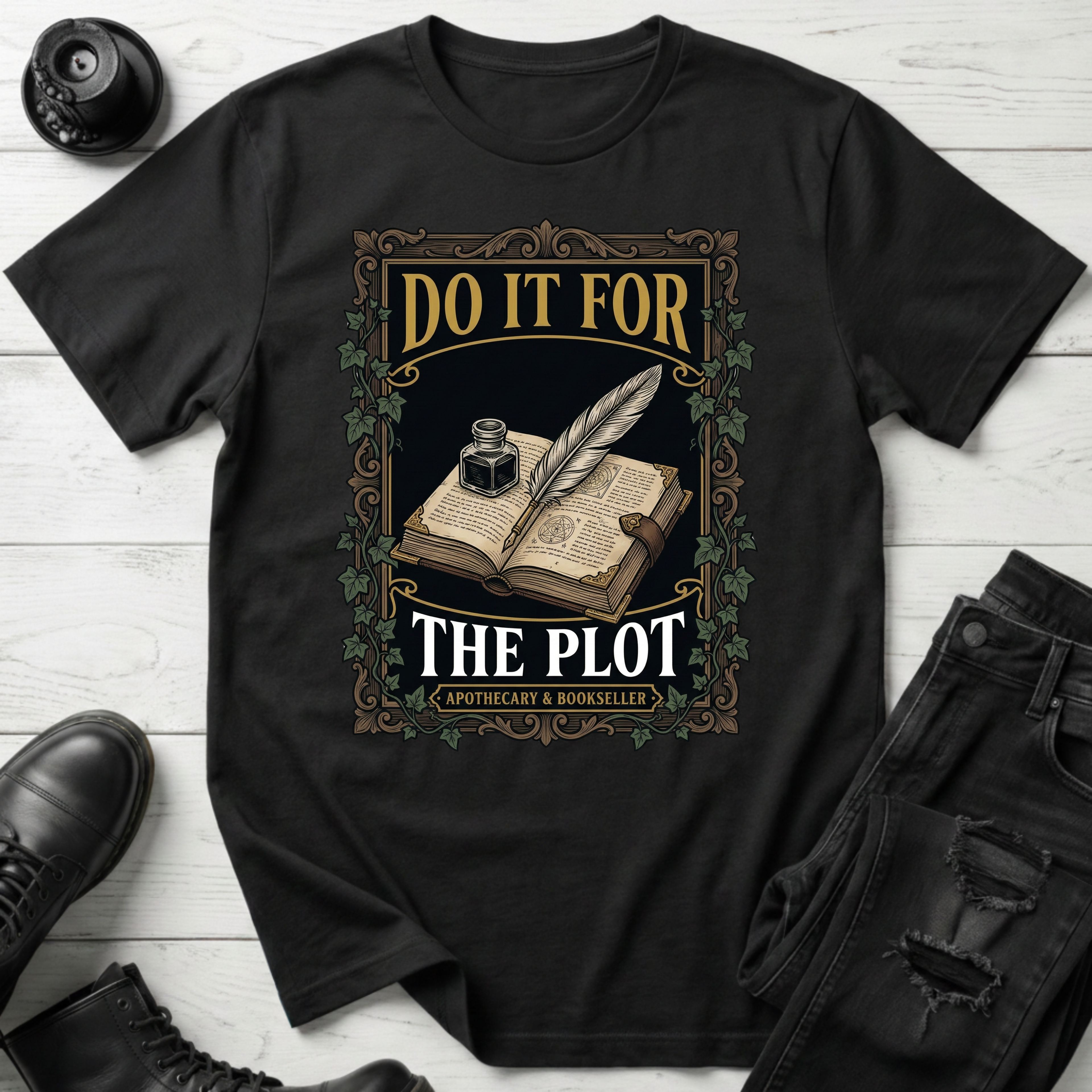 Do It For The Plot Apothecary T-Shirt