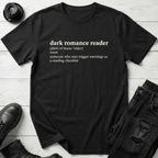 Dark Romance Reader T-Shirt