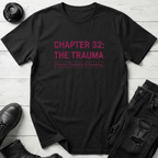 Chapter 32: The Trauma T-Shirt