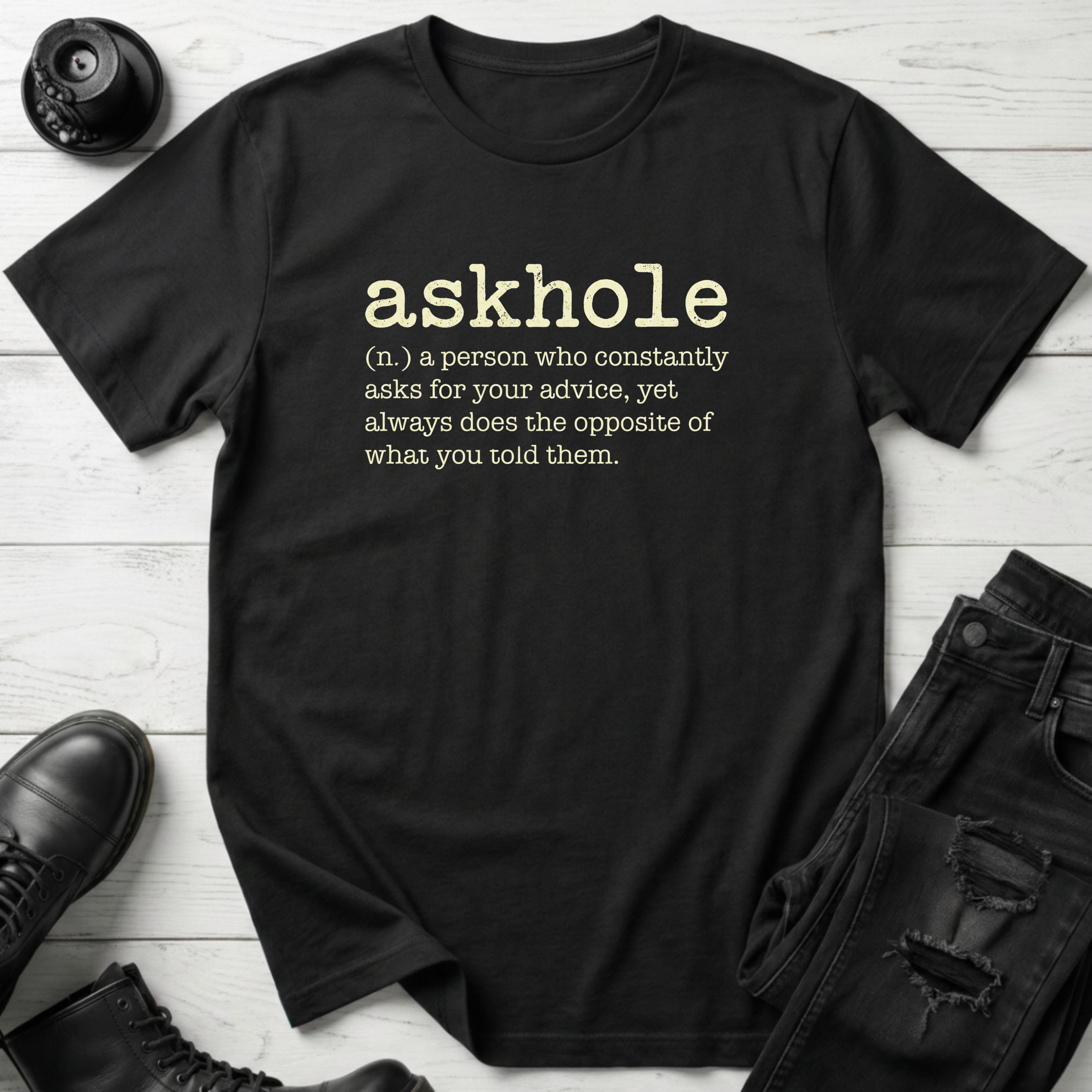Askhole T-Shirt