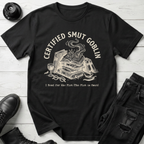 Certified Smut Goblin T-Shirt