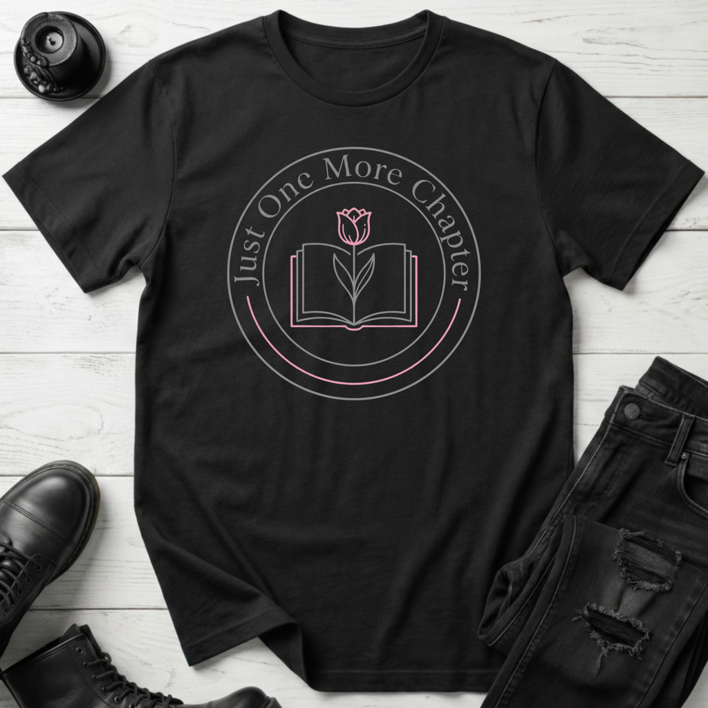 Just One More Chapter (Tulip) T-Shirt