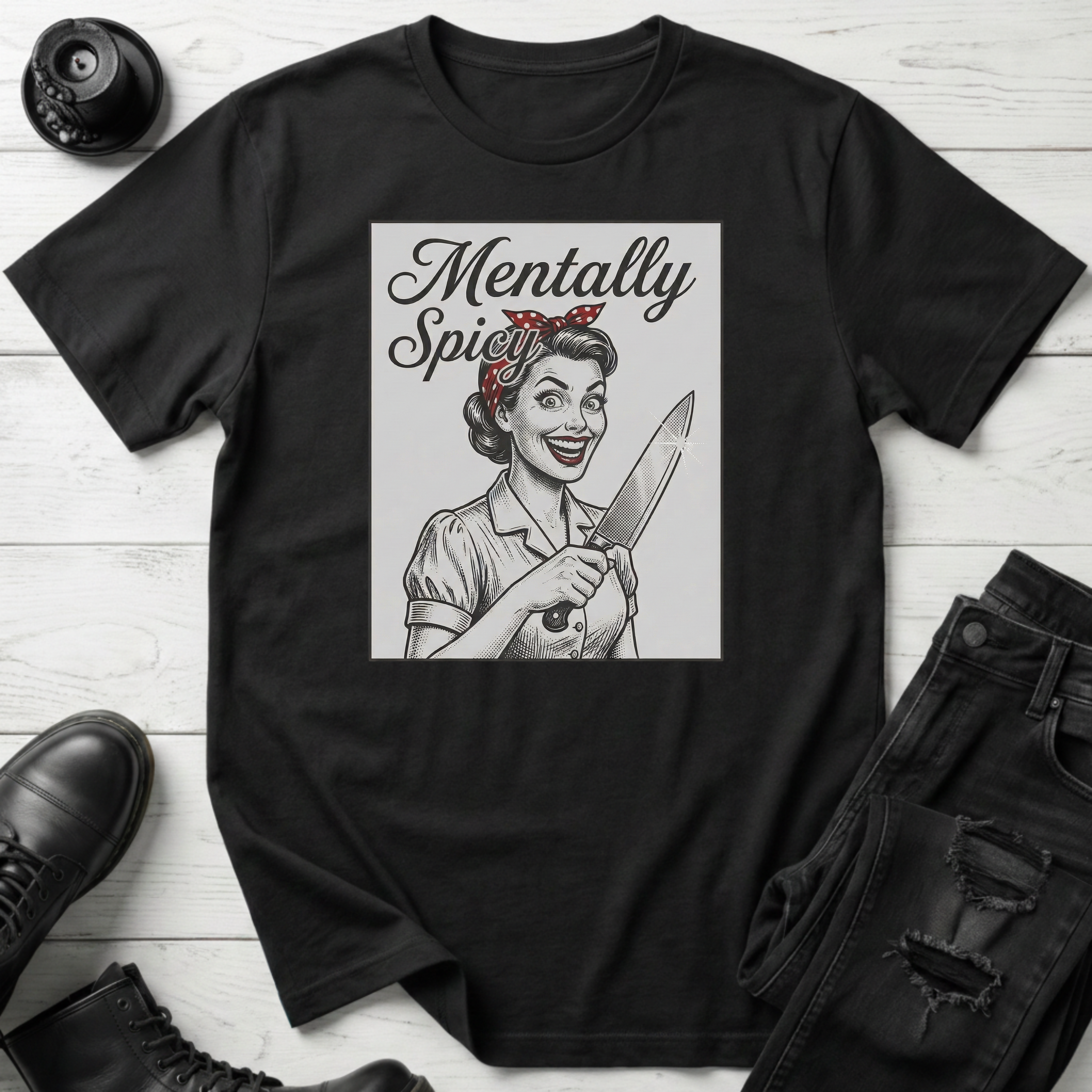 Mentally Spicy T-Shirt