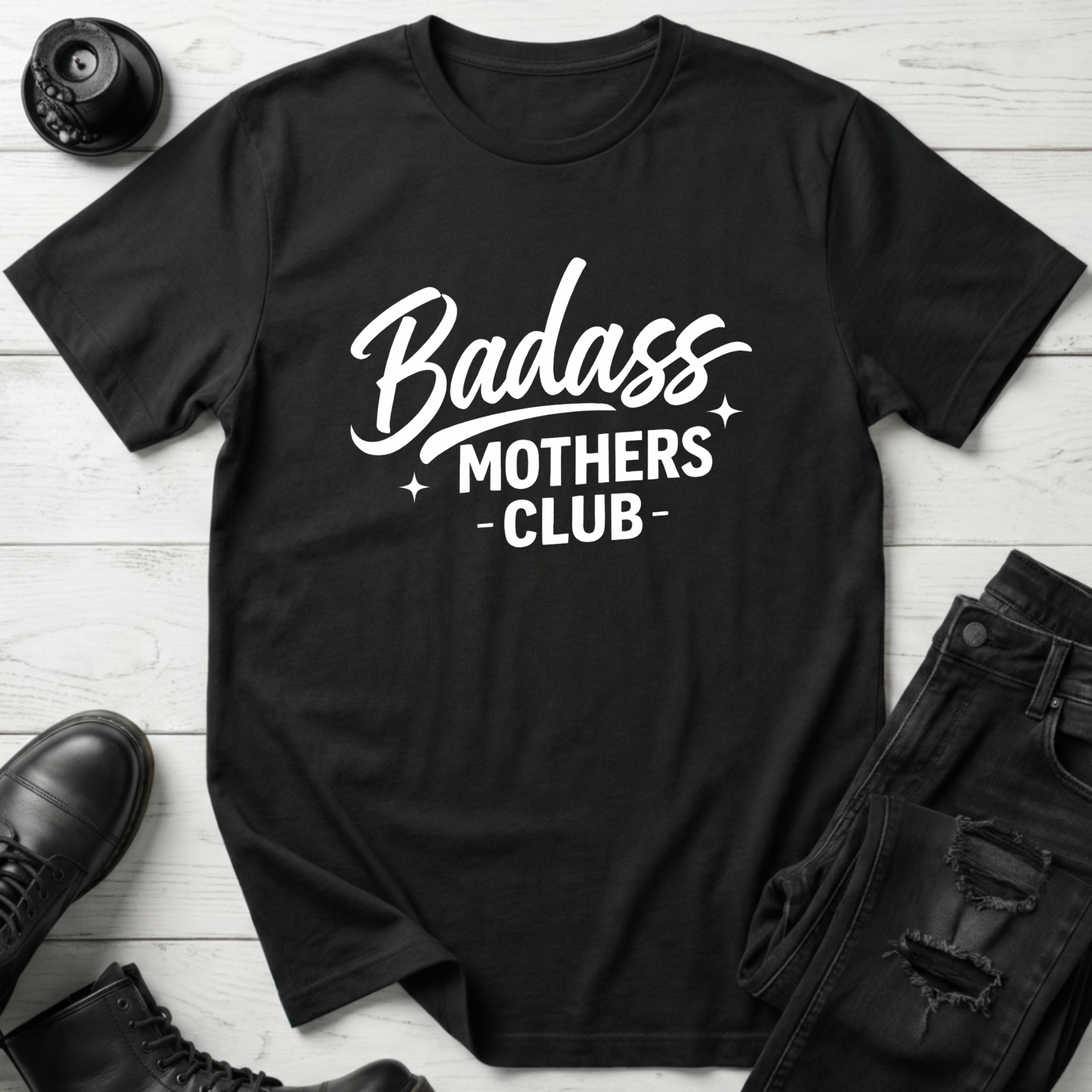 Badass Mothers Club T-Shirt