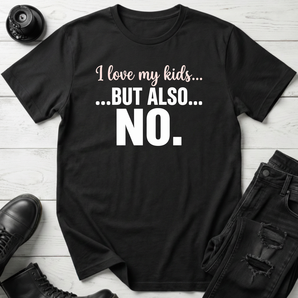I Love My Kids T-Shirt
