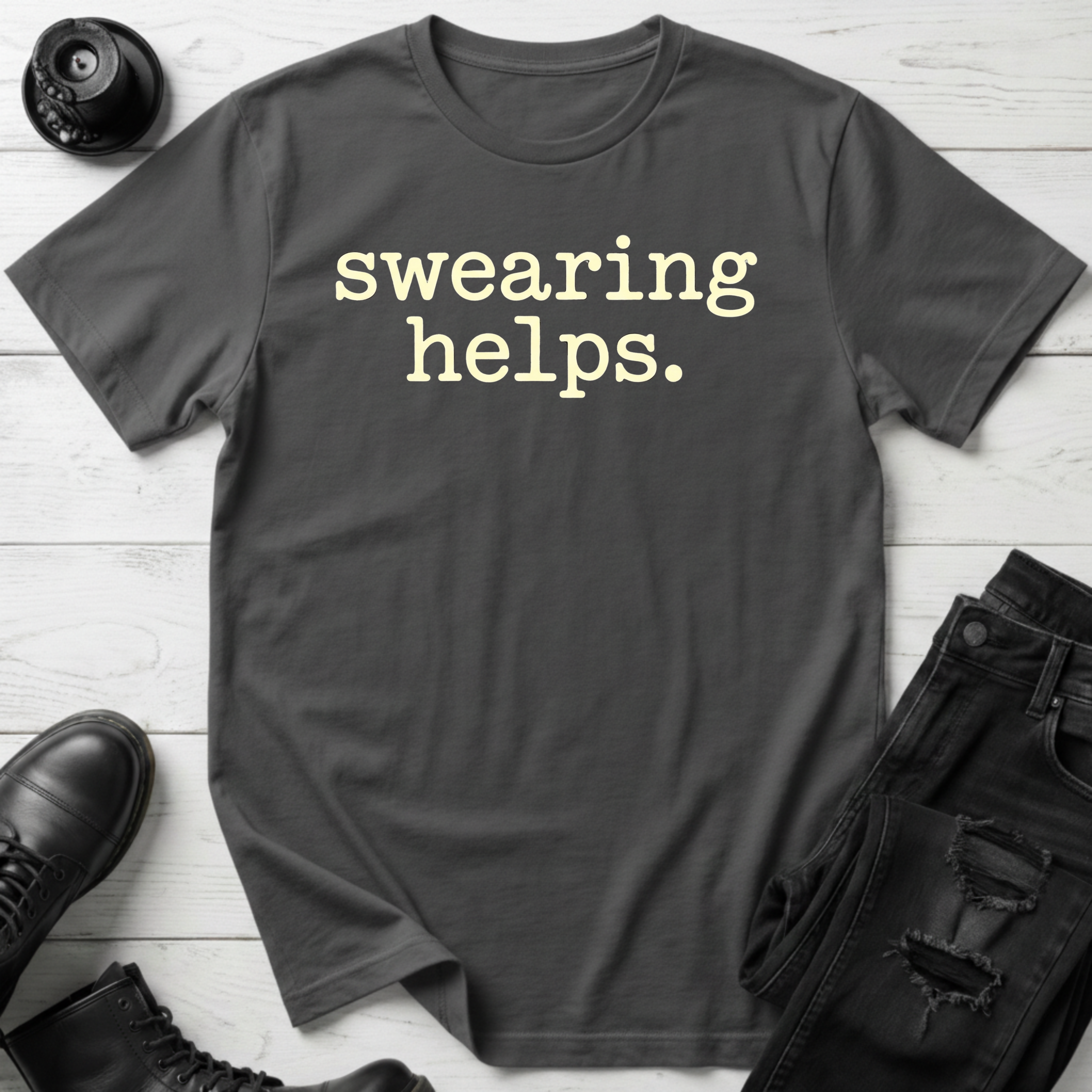Swearing Helps T-Shirt