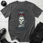 I Could Be Meaner T-Shirt