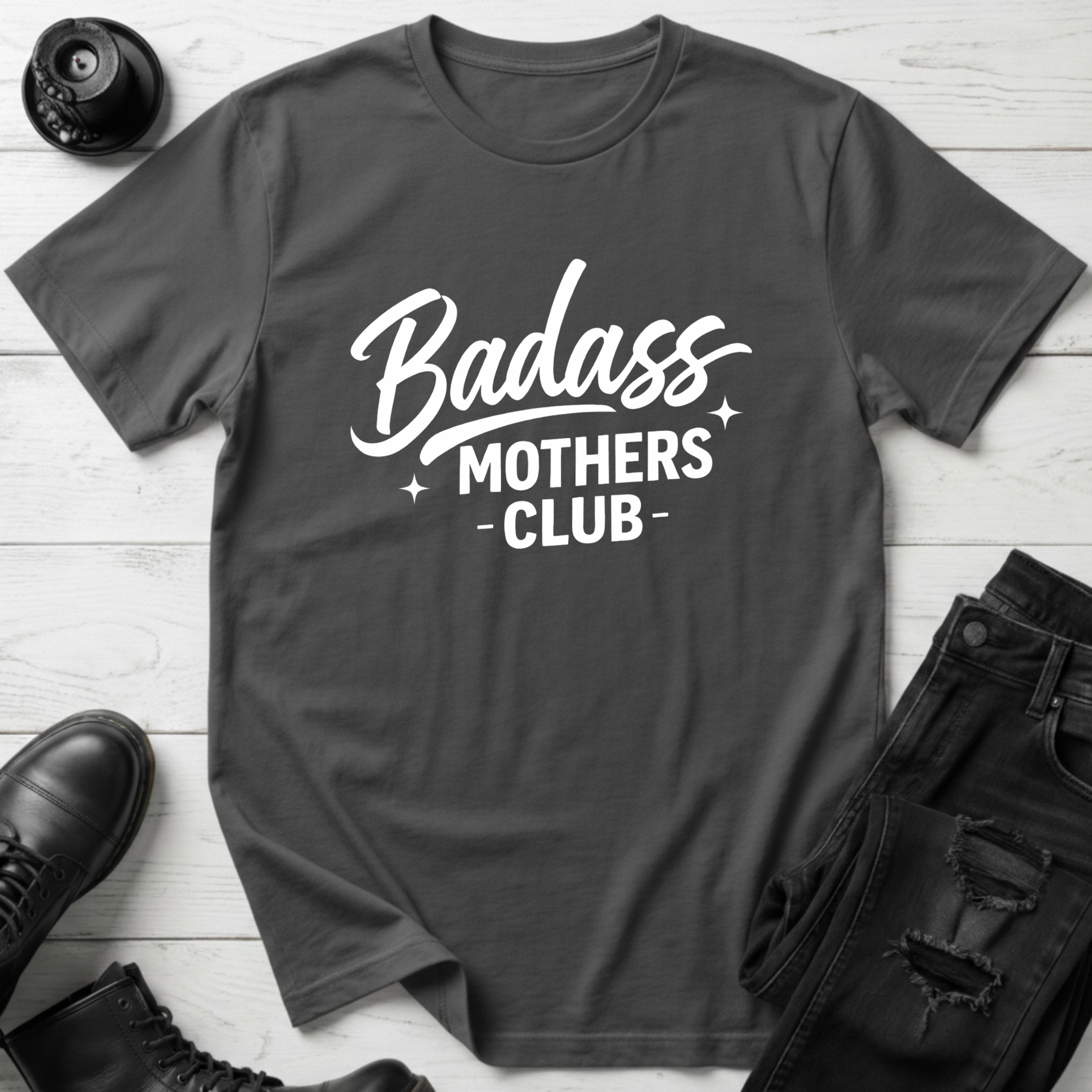 Badass Mothers Club T-Shirt