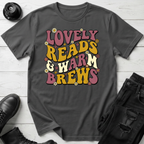 Lovely Reads & Warm Brews T-Shirt