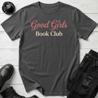 Good Girls Book Club T-Shirt