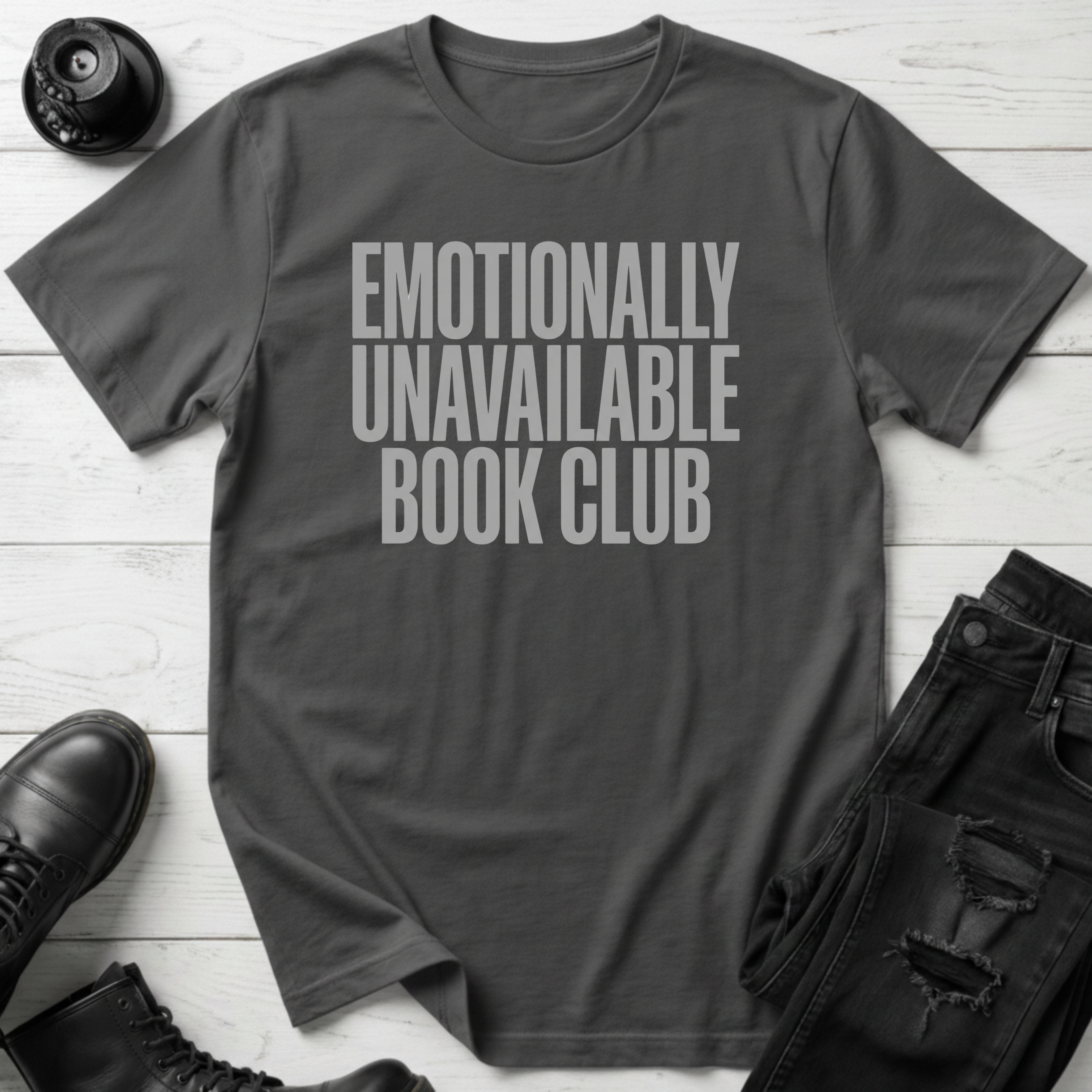 Emotionally Unavailable Book Club T-Shirt
