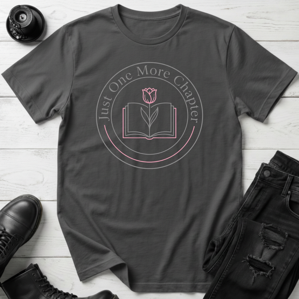 Just One More Chapter (Tulip) T-Shirt