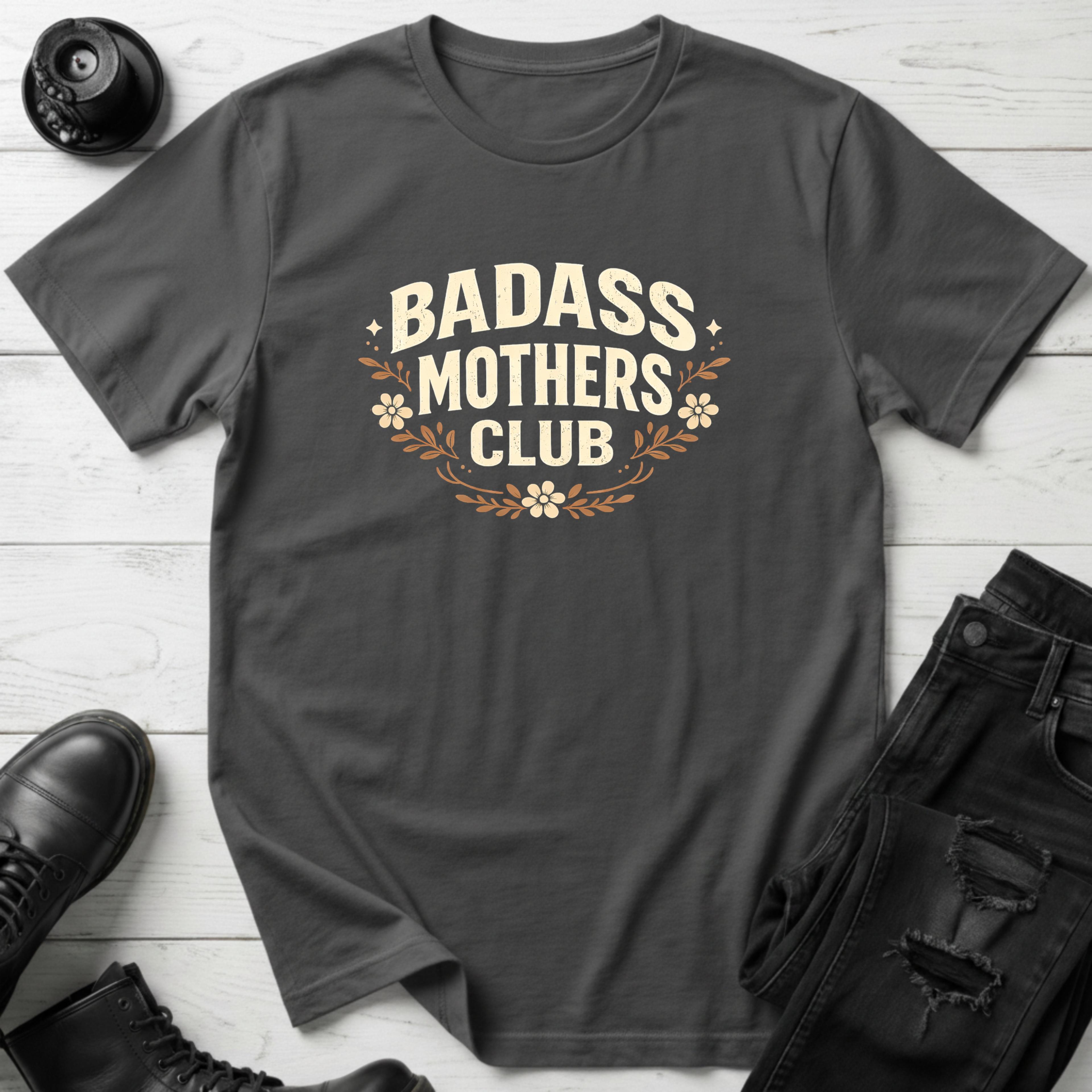 Badass Mothers Club T-Shirt