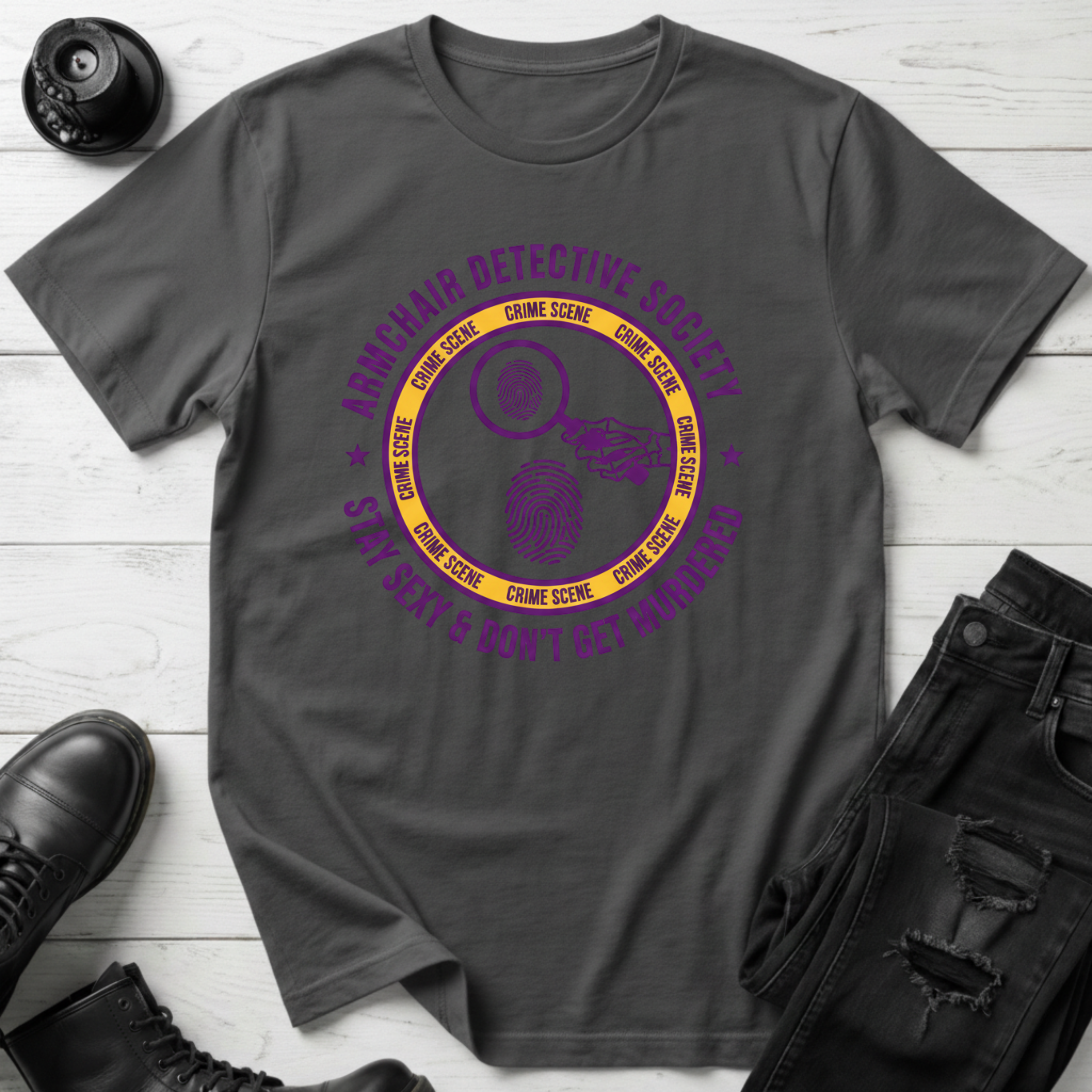 Stay Sexy & Don’t Get Murdered True Crime T-Shirt