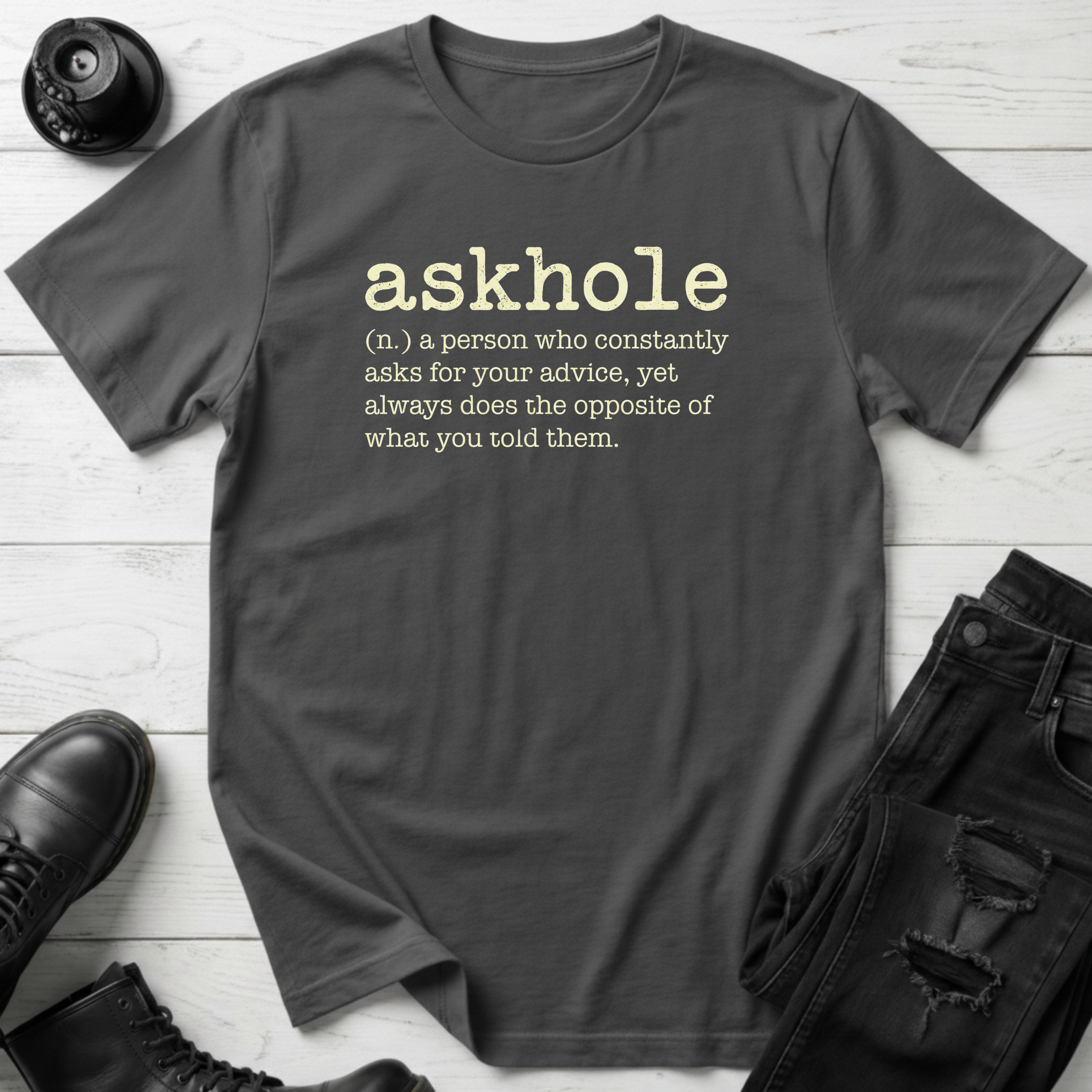 Askhole T-Shirt