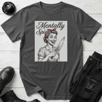 Mentally Spicy T-Shirt
