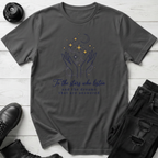 To the stars who listen T-Shirt
