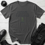 Emotionally Attached To My Book Boyfriend T-Shirt