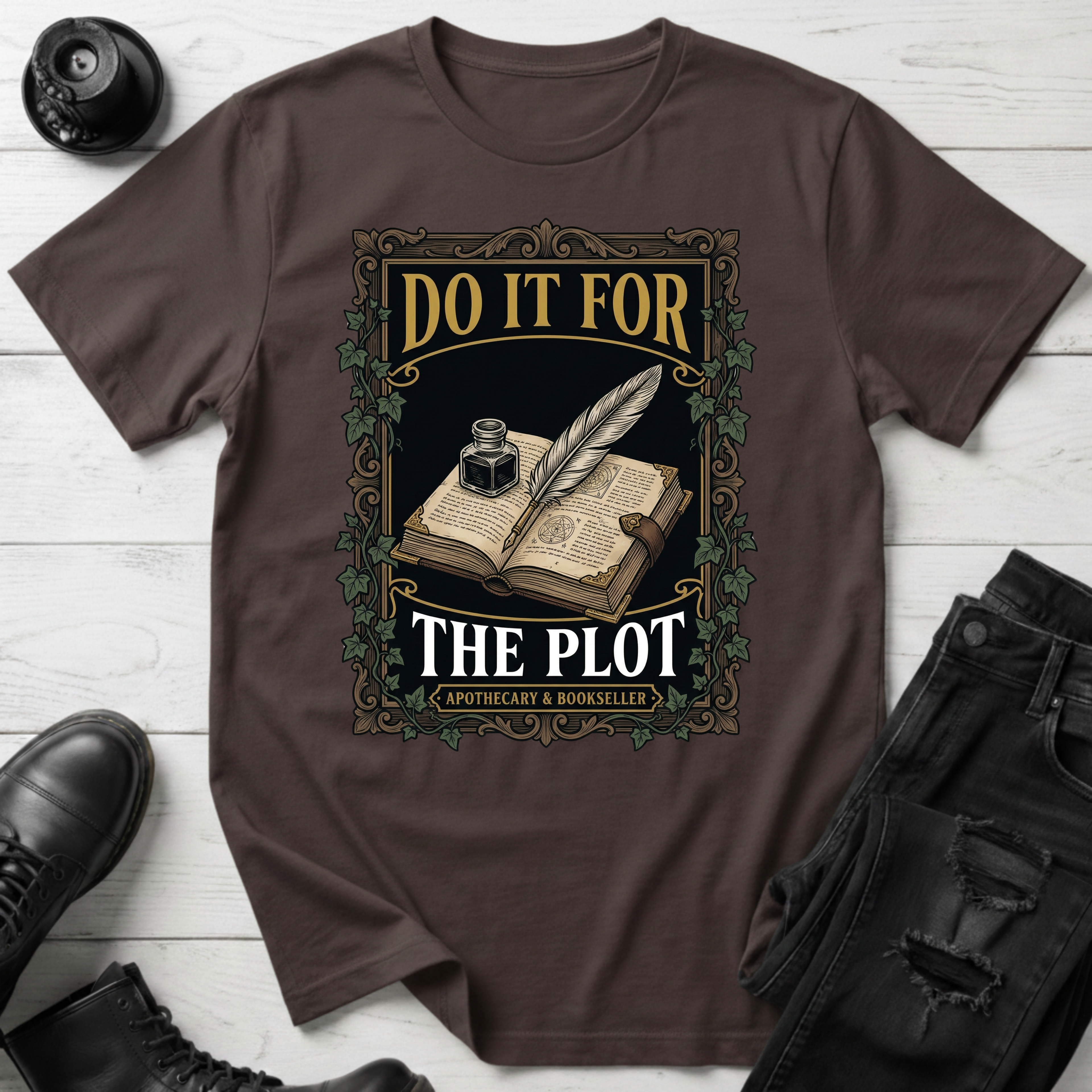 Do It For The Plot Apothecary T-Shirt