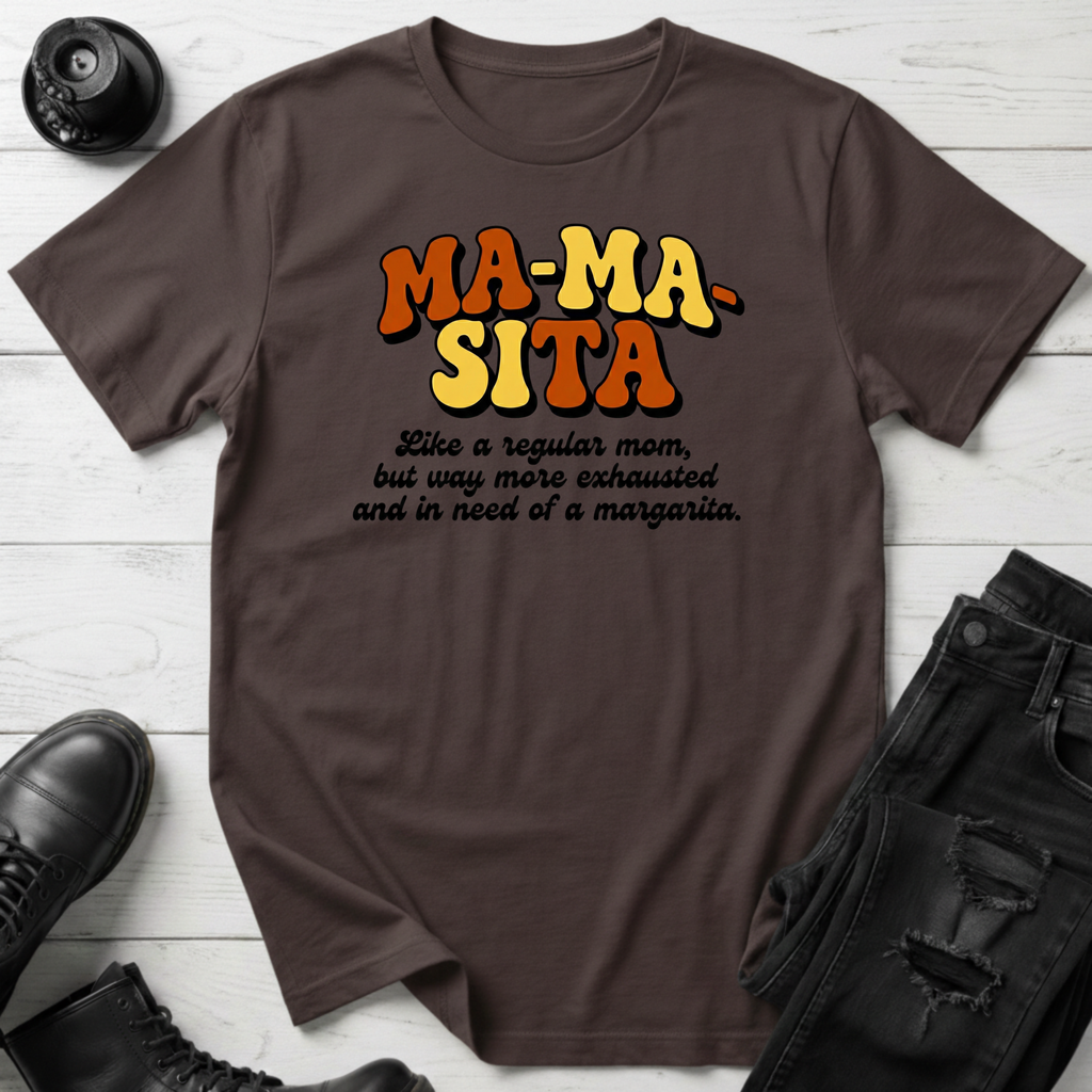 Mamasita T-Shirt