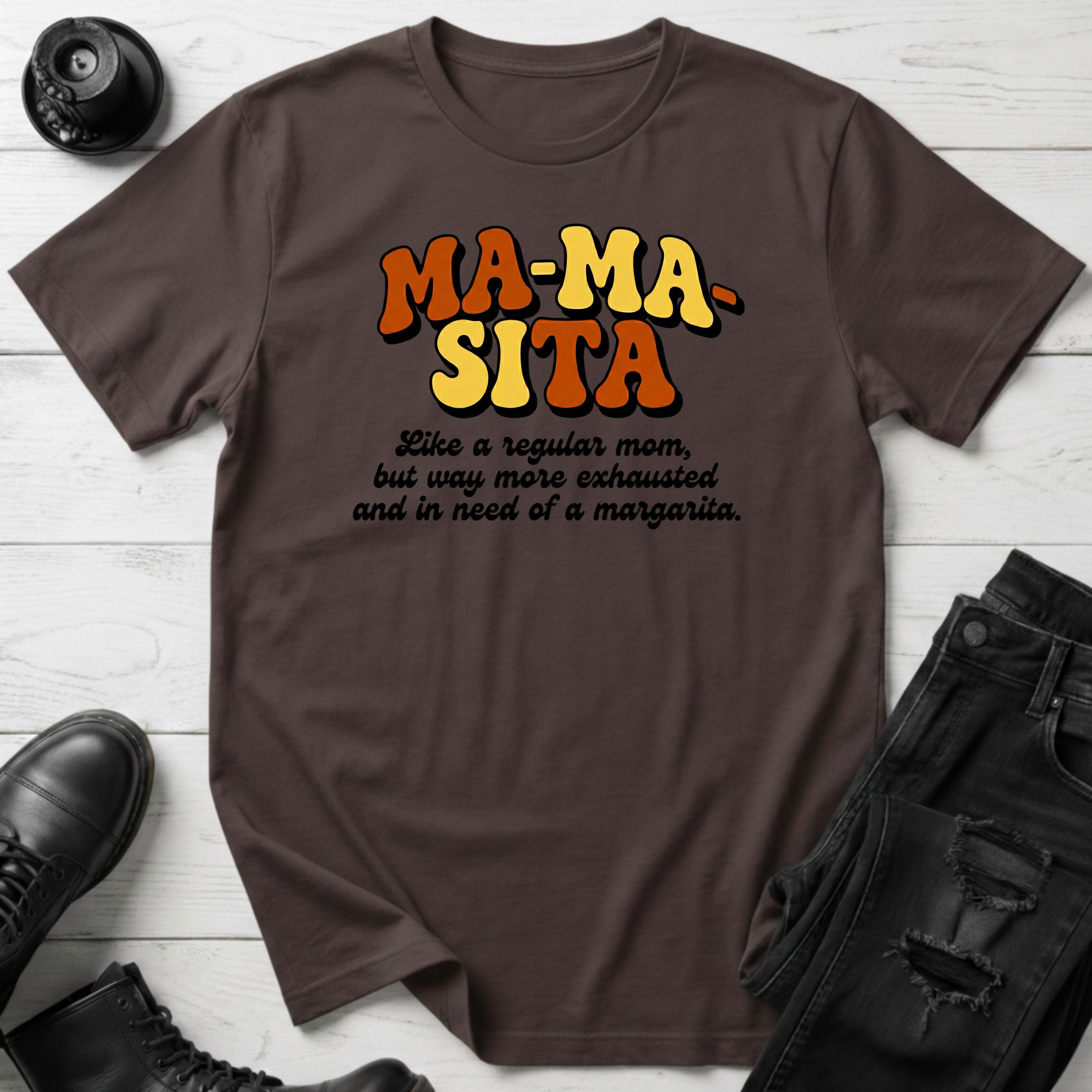 Mamasita T-Shirt