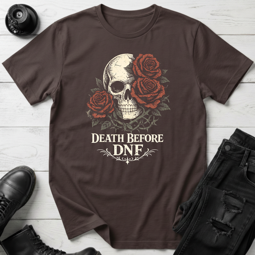 Death Before DNF T-Shirt