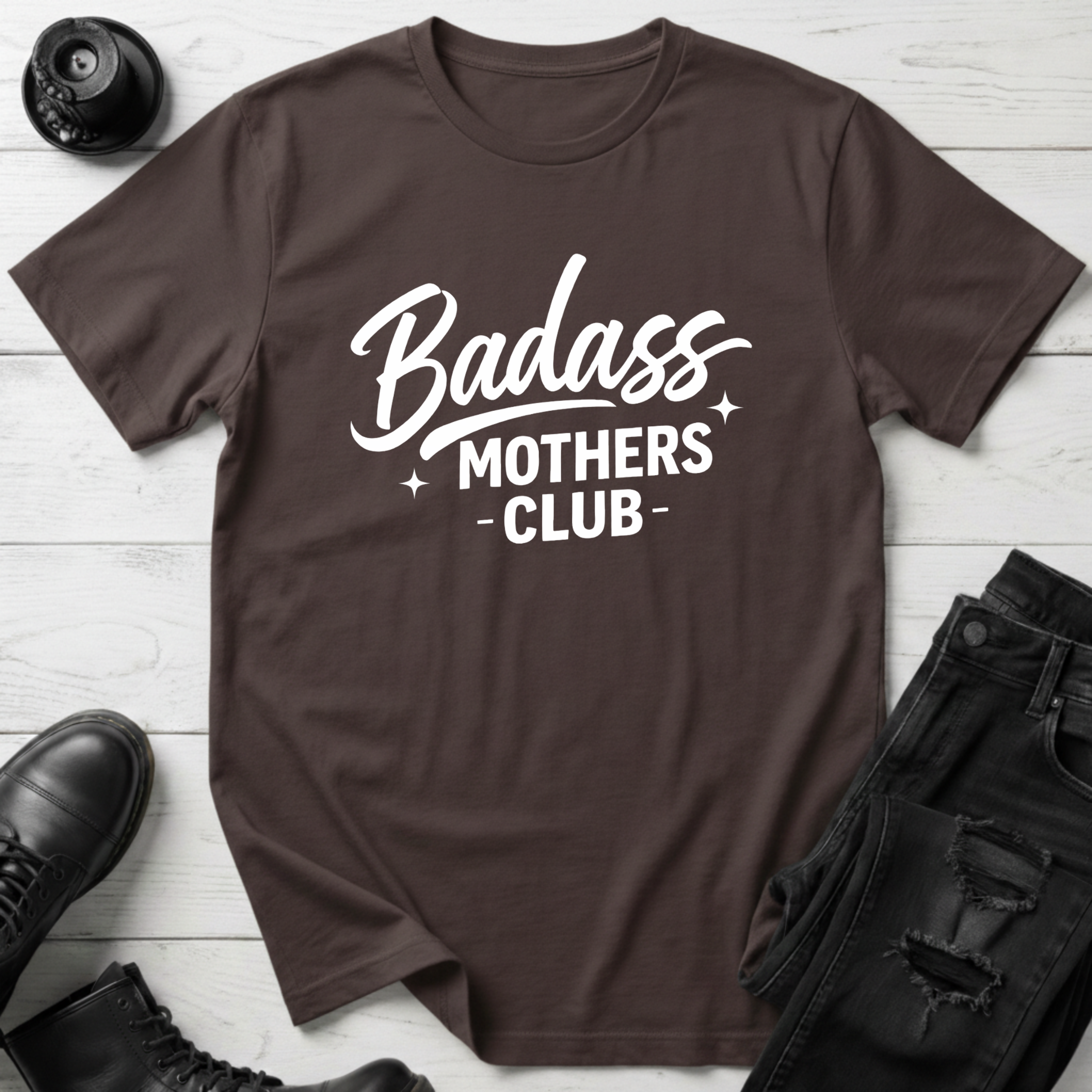 Badass Mothers Club T-Shirt
