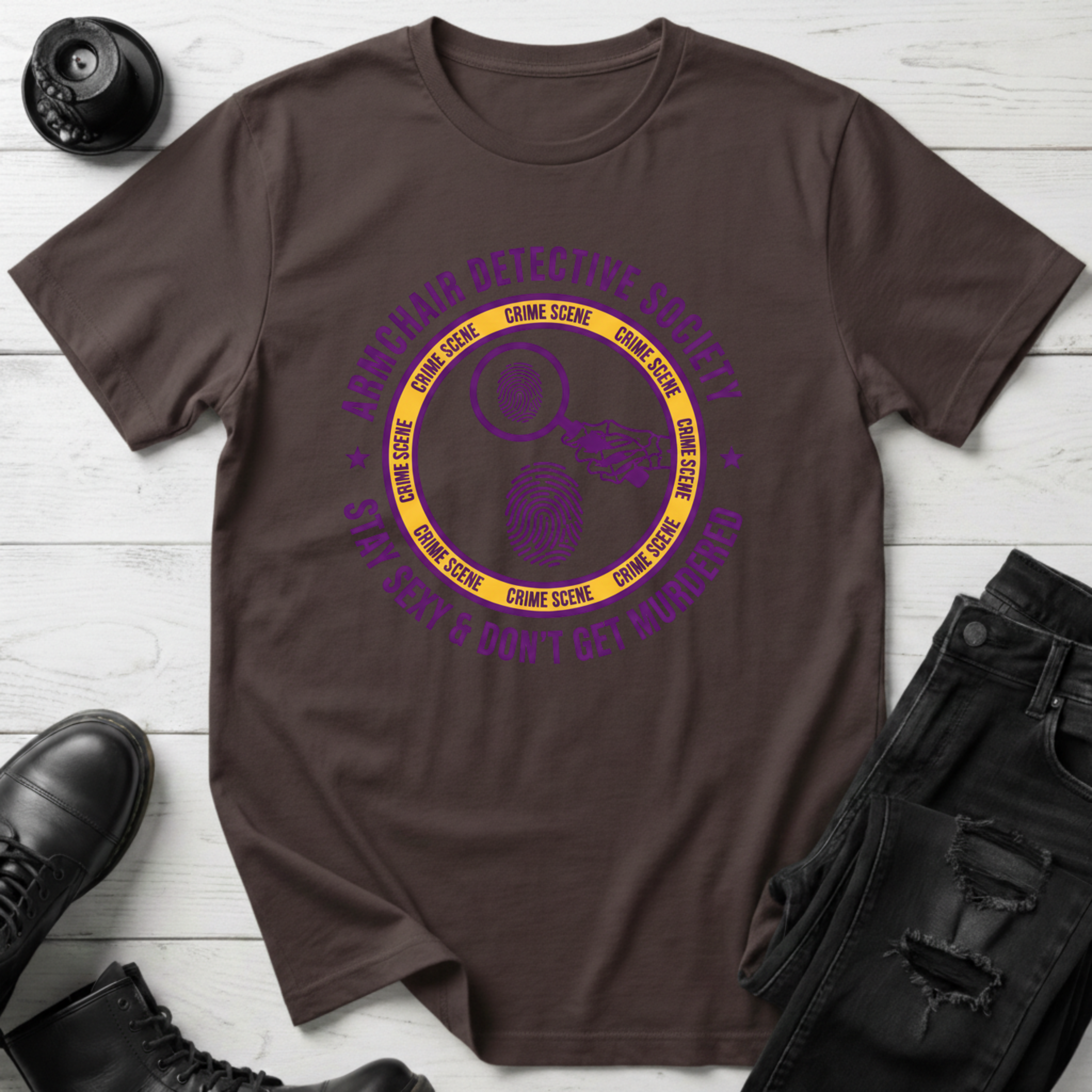 Stay Sexy & Don’t Get Murdered True Crime T-Shirt