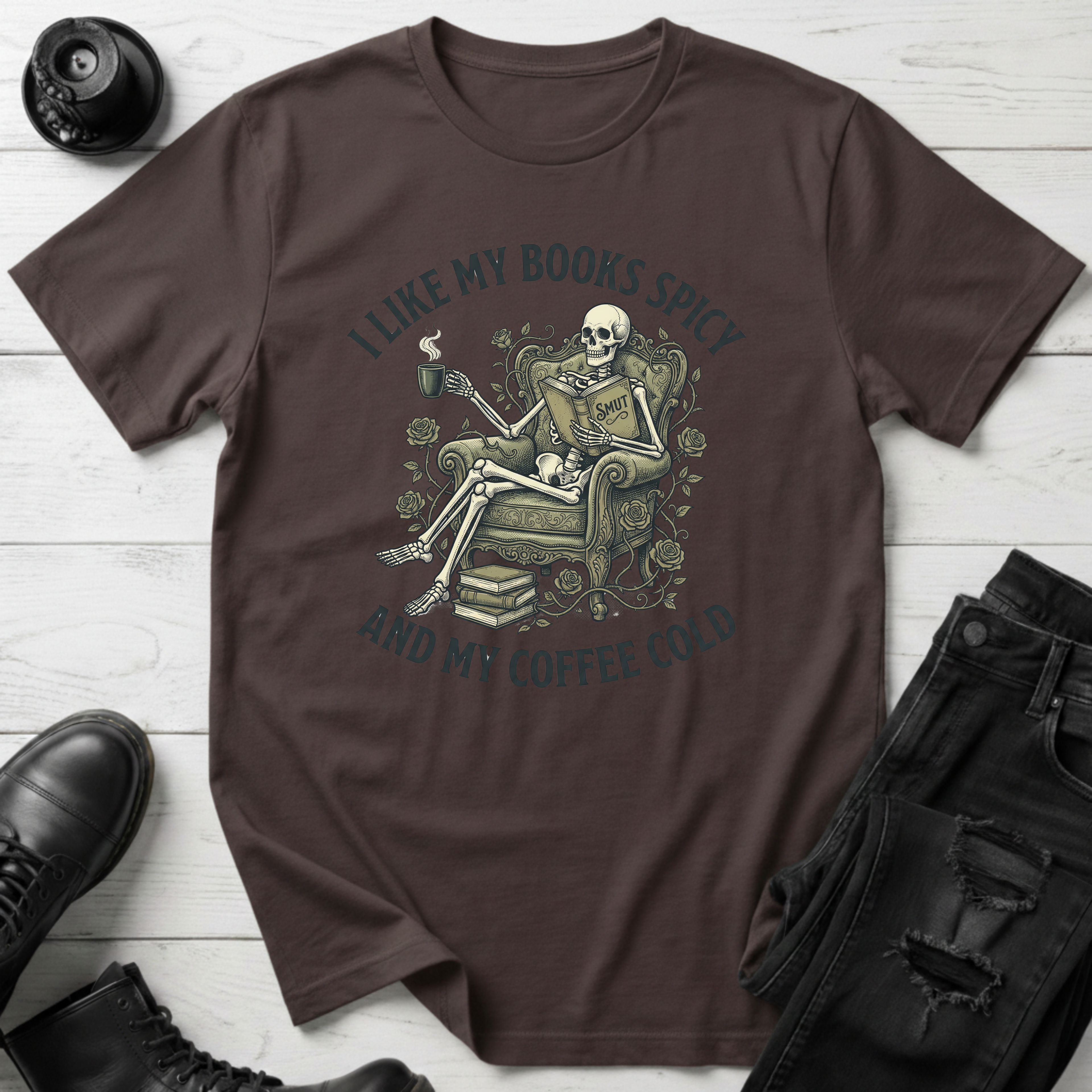 I Like My Books Spicy And My Coffee Cold  T-Shirt