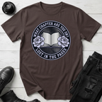 What Chapter Are You on? Lost In The Pages T-Shirt