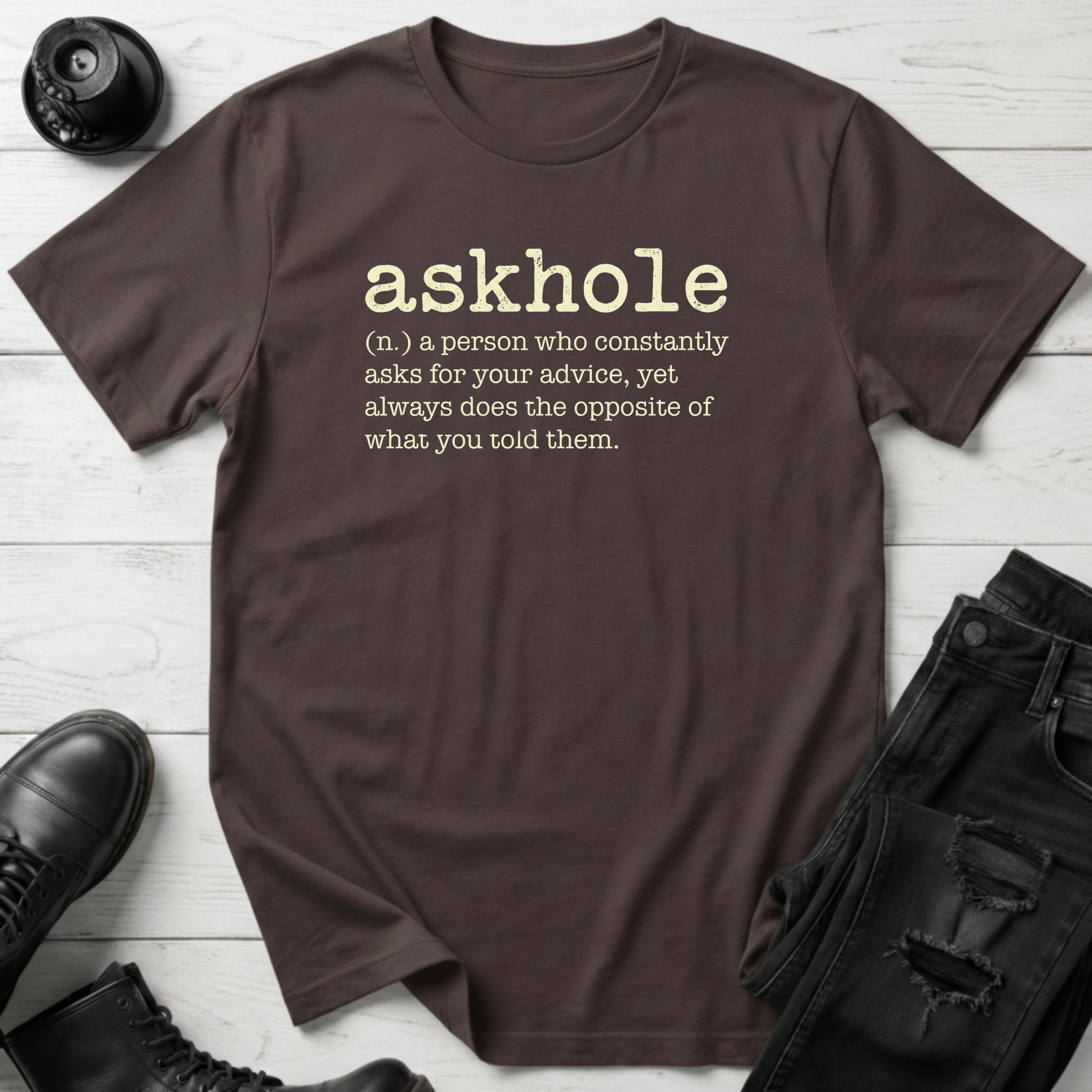 Askhole T-Shirt