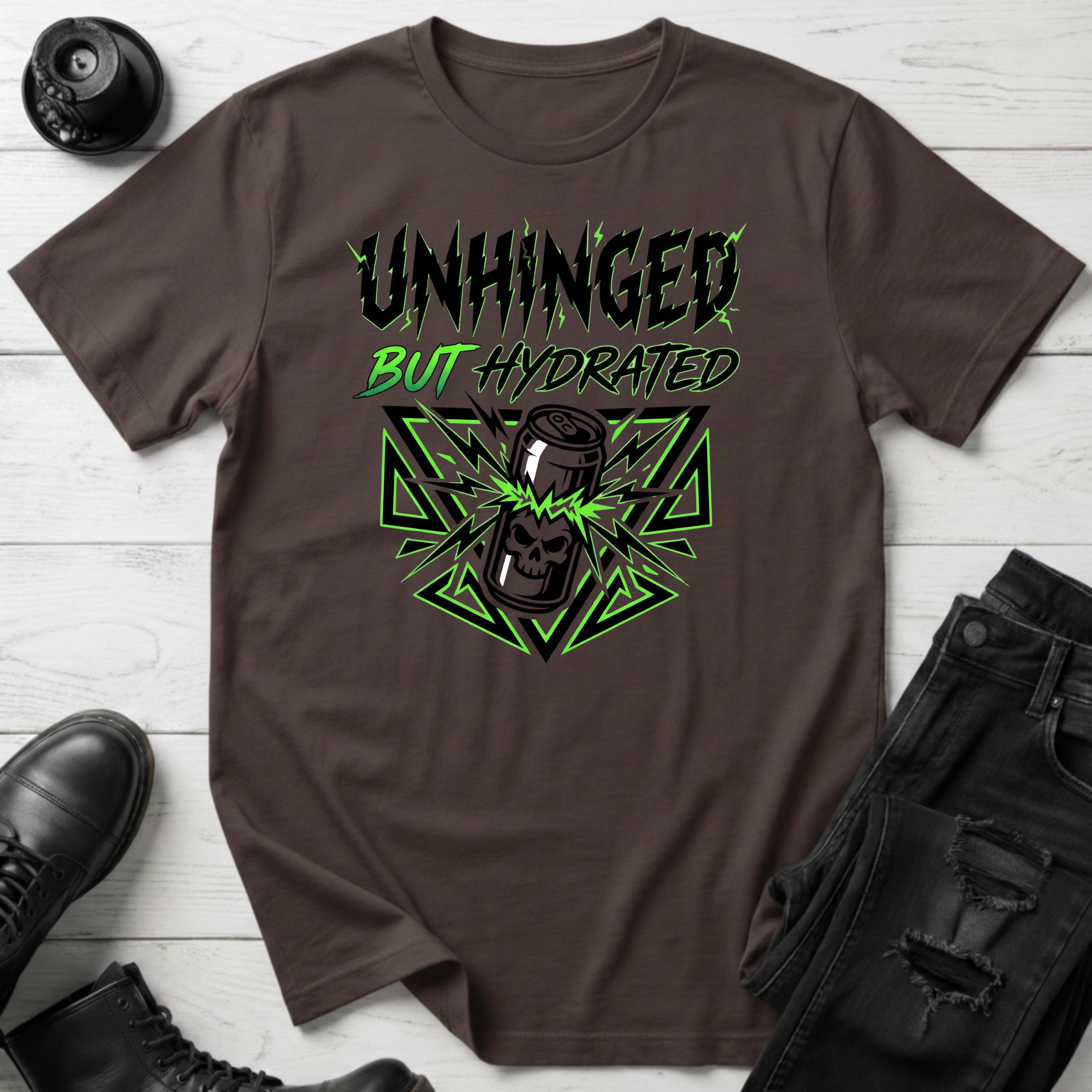 Unhinged But Hydrated Energy Drink T-Shirt
