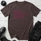 Dark Romance Reader T-Shirt