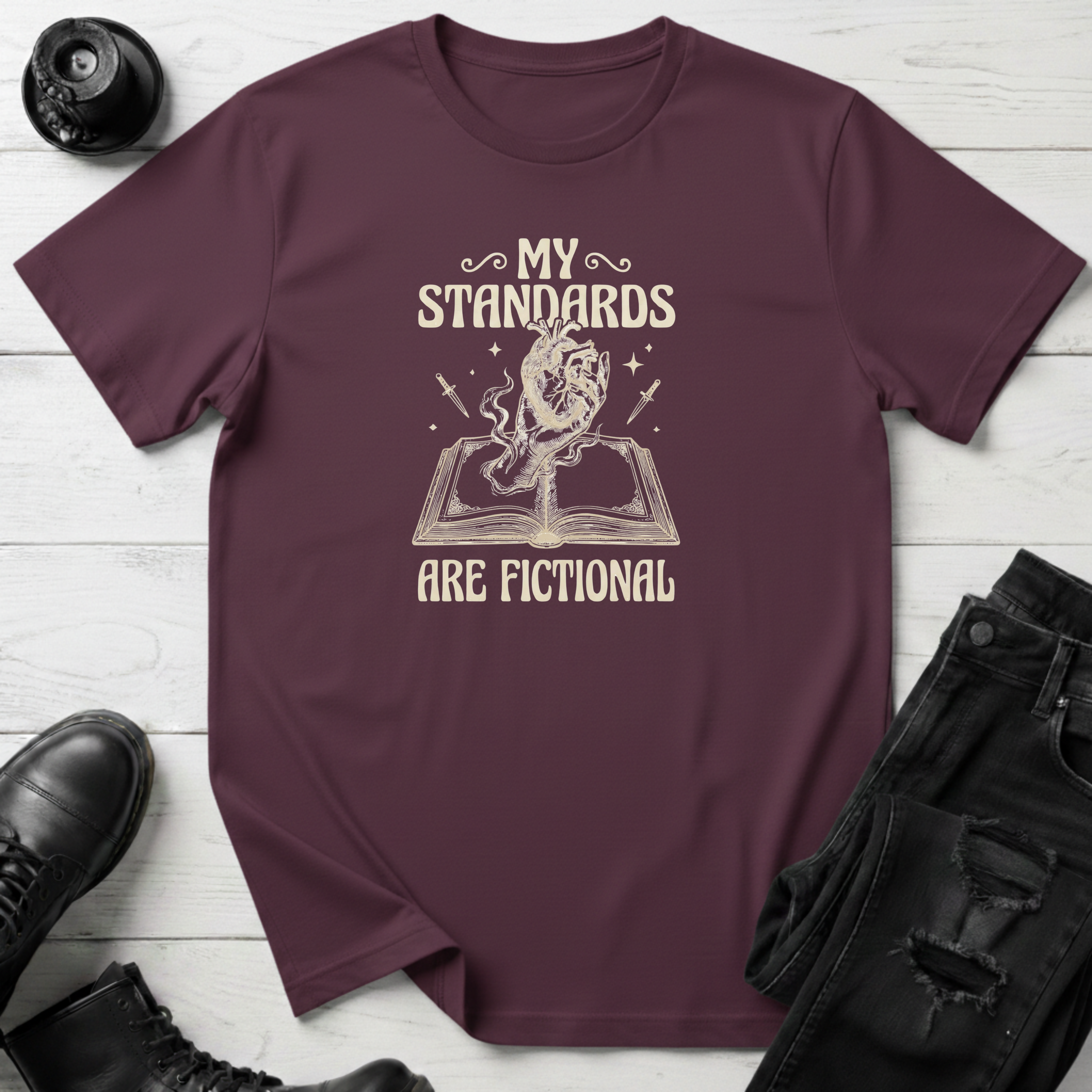 My Standards Are Ficional T-Shirt