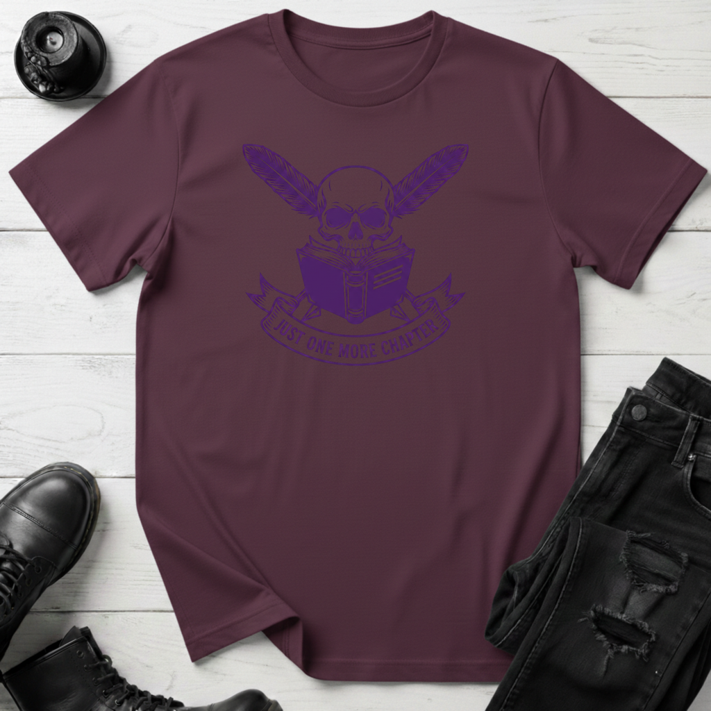 Just One More Chapter T-Shirt